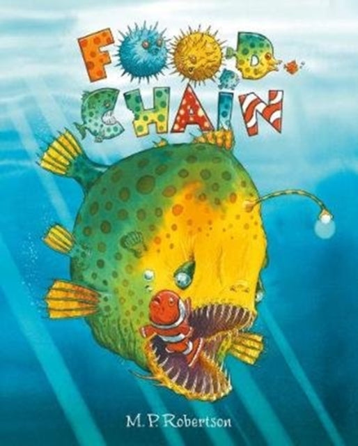 Book cover of: Food Chain. By: M. P. Robertson