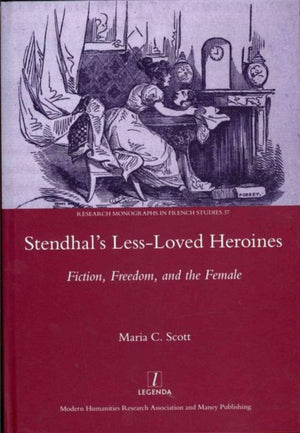 Stendhal's Less-Loved Heroines