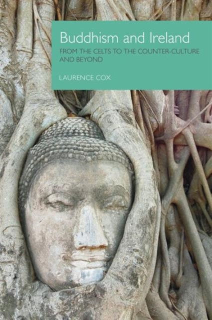 Book cover of: Buddhism and Ireland. By: Laurence Cox