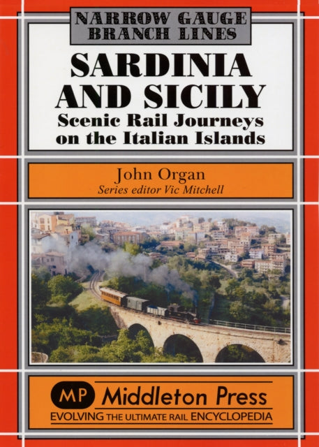 Book cover of: Sardinia and Sicily Narrow Gauge