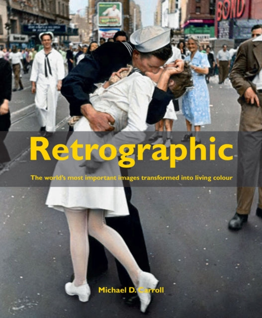 Book cover of: Retrographic. By: Michael D. Carroll