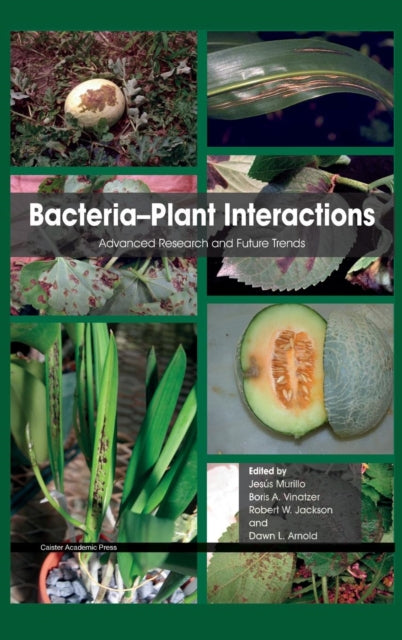 Book cover of: Bacteria-Plant Interactions