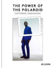 Book cover of: Power of the Polaroid. By: Jo Levin