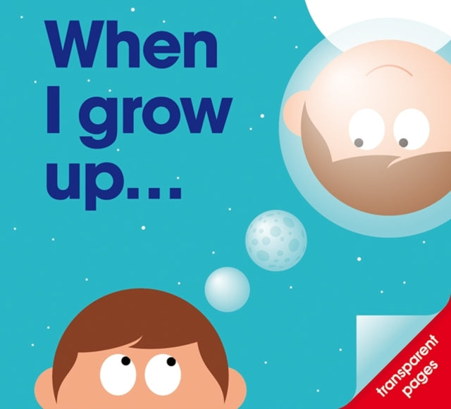 Book cover of: When I Grow Up. By: PatrickGeorge