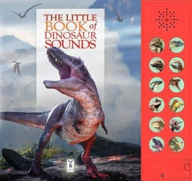 Book cover of: Little Book of Dinosaur Sounds. By: BUCKINGHAM, CAZ