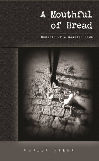 Book cover of: Mouthful of Bread