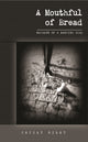 Book cover of: Mouthful of Bread