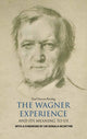 Book cover of: Wagner Experience