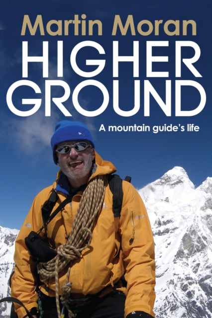 Book cover of: Higher Ground. By: Martin Moran