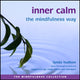 Book cover of: Inner calm the mindfulness way