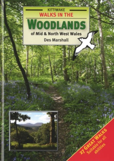 Book cover of: Walks in the Woodlands of Mid and North West Wales