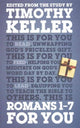 Book cover of: Romans 1 - 7 For You. By: Timothy Keller