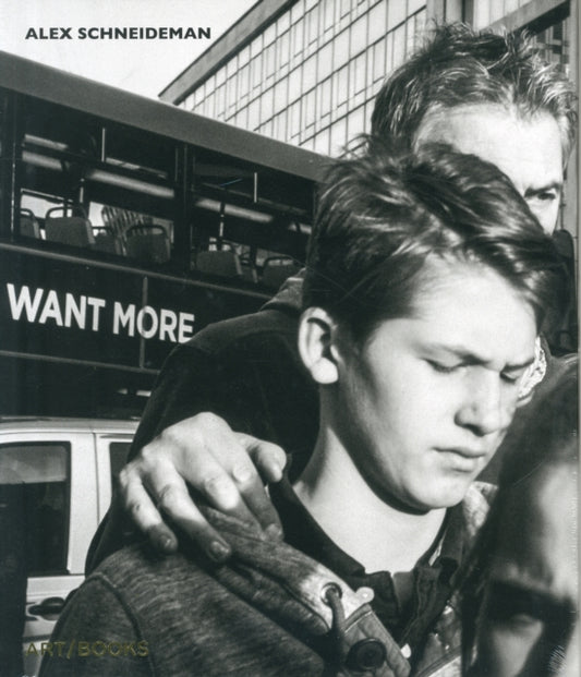 Book cover of: Want More. By: Alex Schneideman