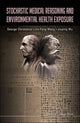 Book cover of: Stochastic Medical Reasoning And Environmental Health Exposure