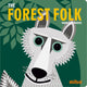 Book cover of: Forest Folk, The. By: Madeleine Rogers