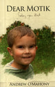 Book cover of: Dear Motik. By: Andrew O'Mahony