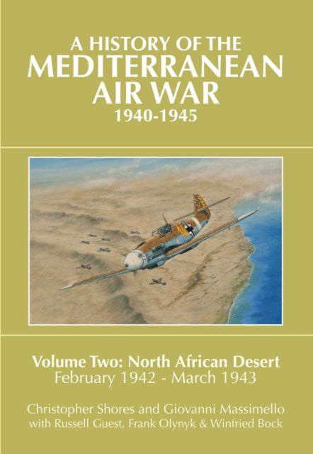 Book cover of: History of the Mediterranean Air War, 1940-1945