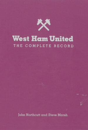 West Ham: The Complete Record