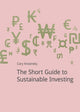 Book cover of: Short Guide to Sustainable Investing. By: Cary Krosinsky