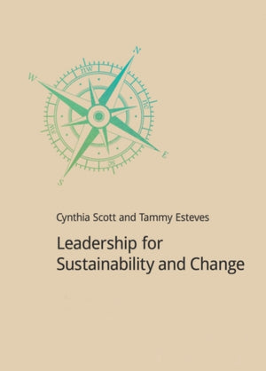 Leadership for Sustainability and Change