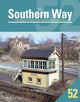 Book cover of: Southern Way 52