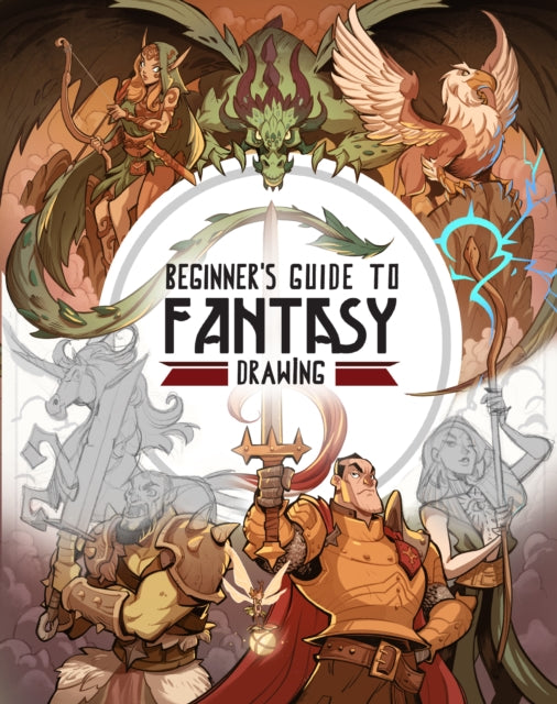 Book cover of: Beginner's Guide to Fantasy Drawing. By: 3dtotal Publishing Staff