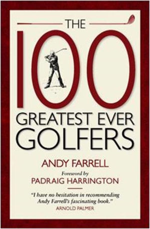 100 Greatest Ever Golfers
