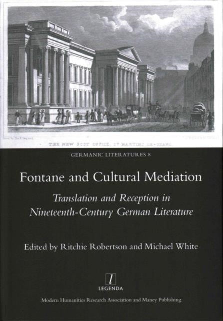 Book cover of: Fontane and Cultural Mediation. By: Ritchie Robertson