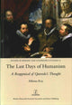 Book cover of: Last Days of Humanism: A Reappraisal of Quevedo's Thought. By: Alfonso Rey