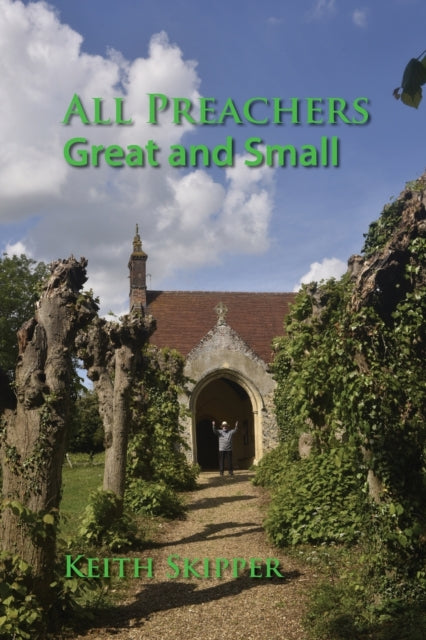 Book cover of: All Preachers Great and Small