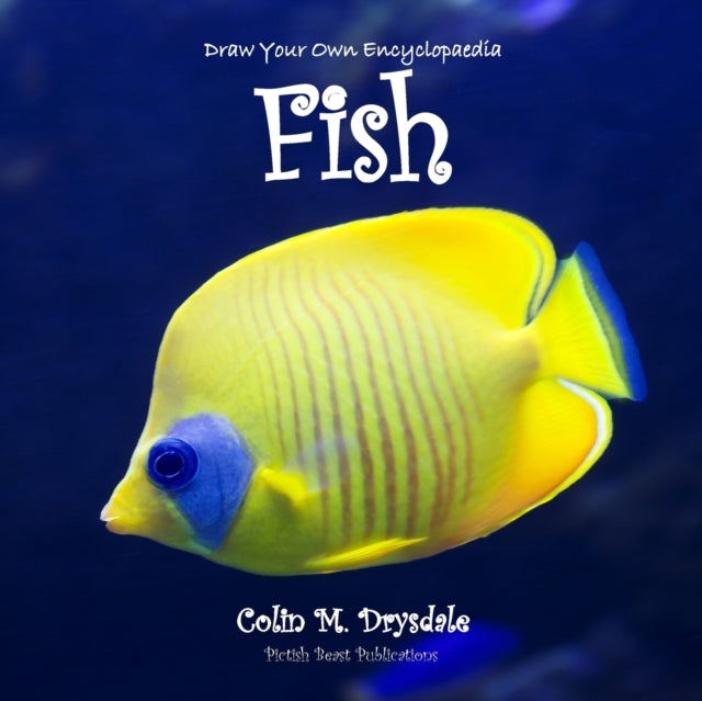Book cover of: Draw Your Own Encyclopaedia Fish