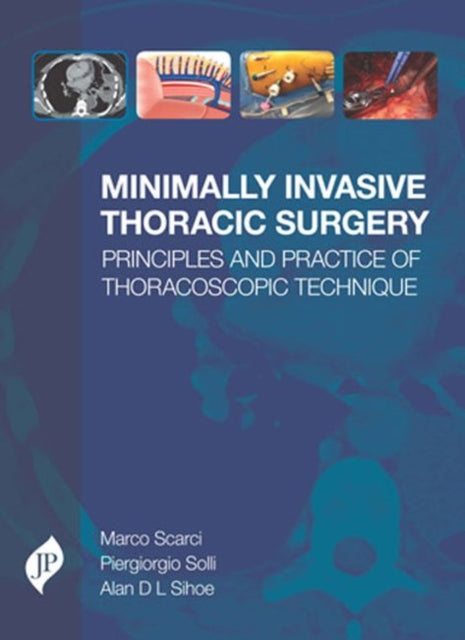 Book cover of: Minimally Invasive Thoracic Surgery. By: Marco Scarci