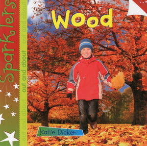 Wood, Sparklers - Out and About