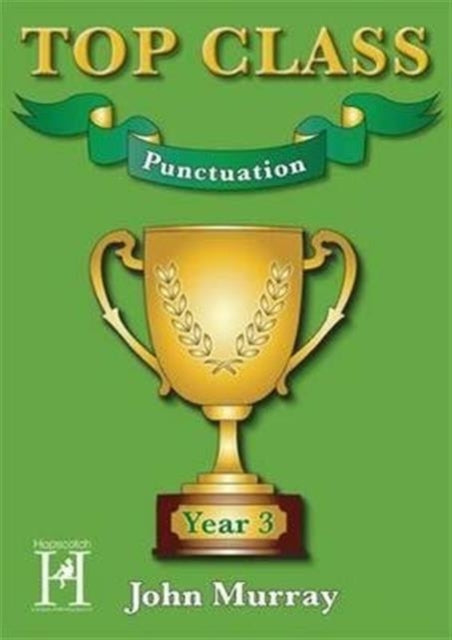 Book cover of: Top Class - Punctuation Year 3