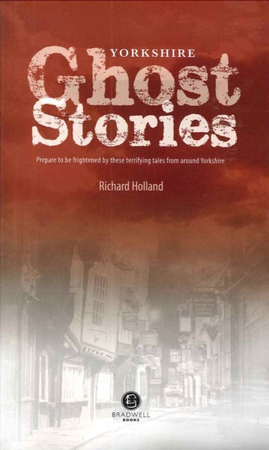 Book cover of: Yorkshire Ghost Stories