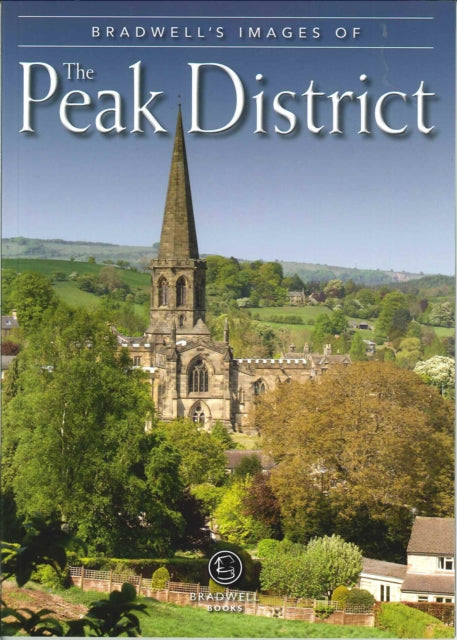 Book cover of: Bradwell's Images of Peak District. By: Caffrey, Andy, Caffrey, Sue