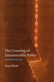 Book cover of: Crossing of Innumerable Paths. By: Guy Brett