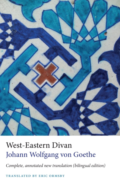 Book cover of: West-Eastern Divan. By: Johann Wolfgang von Goethe