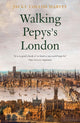 Book cover of: Walking Pepys's London. By: Jacky Colliss Harvey