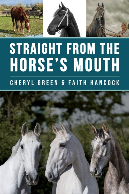 Book cover of: Straight From the Horse's Mouth