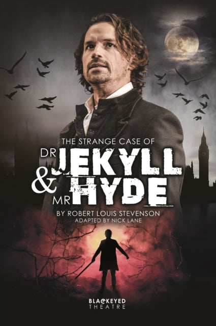 Book cover of: Strange Case of Dr. Jekyll & Mr. Hyde. By: Nick Lane