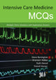 Book cover of: Intensive Care Medicine MCQs