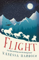 Book cover of: Flight. By: Vanessa Harbour