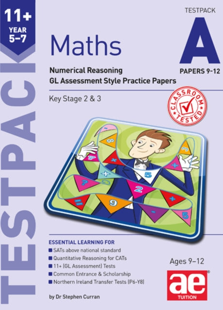 Book cover of: 11+ Maths Year 5-7 Testpack A Papers 9-12