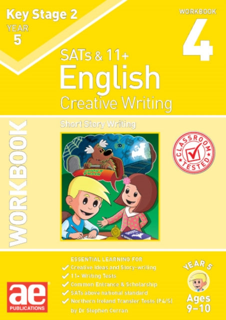 Book cover of: KS2 Creative Writing Year 5 Workbook 4