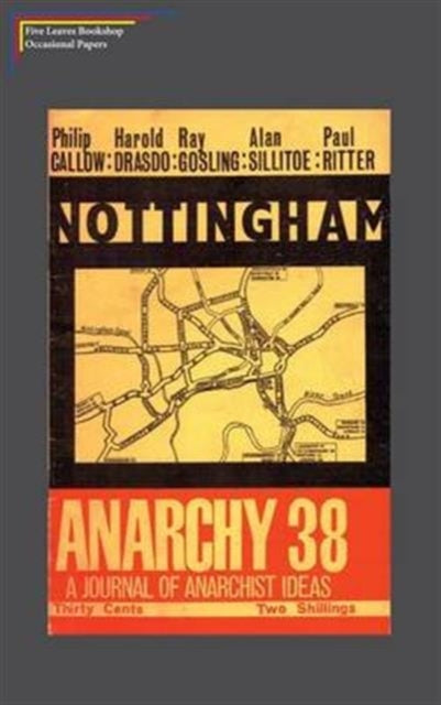 Book cover of: Nottingham Anarchy. By: Philip Callow