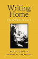 Book cover of: Writing Home. By: Polly Devlin