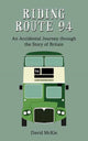 Book cover of: Riding Route 94. By: David McKie