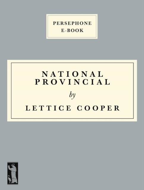 Book cover of: National Provincial. By: Lettice Cooper