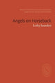 Book cover of: Angels on Horseback. By: SAUNDERS